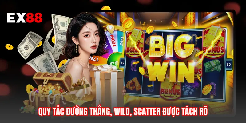 Quy tắc đường thắng, Wild, Scatter được tách rõ